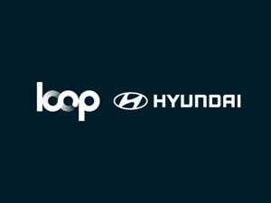 Hyundai and Loop partnership